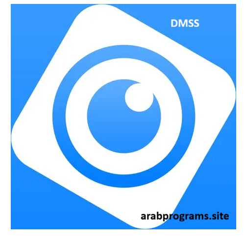 تحميل برنامج DMSS للكمبيوتر | تشغيل DMSS على ويندوز مجانًا